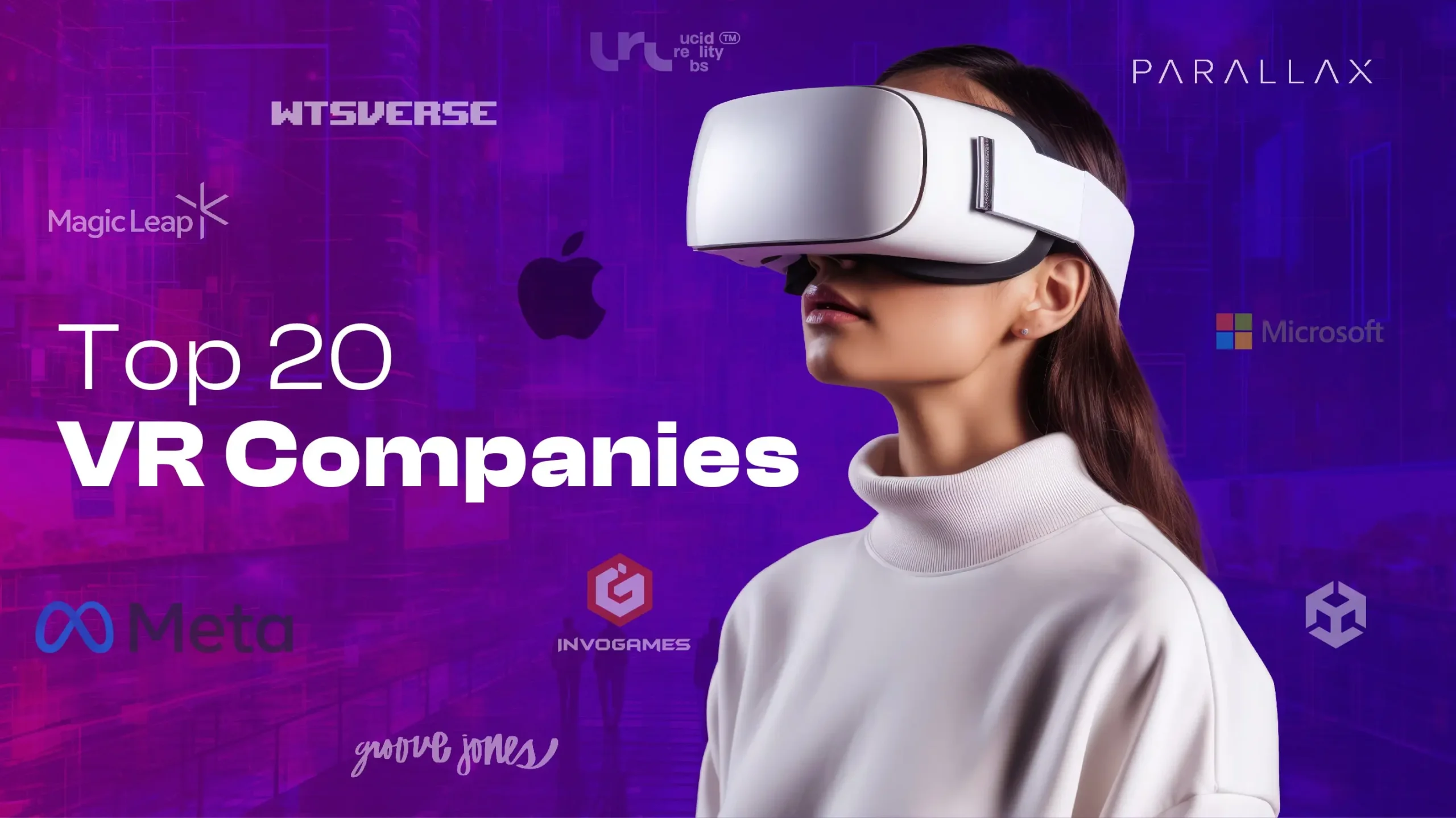 Best Virtual Reality Companies in the World